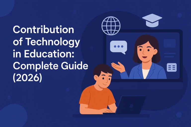 Contribution of Technology in Education